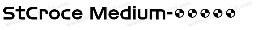 StCroce Medium字体转换